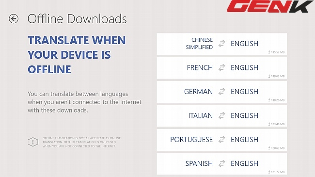 Các gói ngôn ngữ hỗ trợ dịch offline.