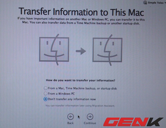  Bước này để khôi phục dữ liệu từ Time Machine hoặc từ một máy tính khác. Ở đây chọn cài mới hoàn toàn.