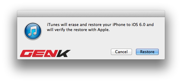  Sau khi chọn phiên bản iOS 6.0, iTunes sẽ hỏi xác nhận. Nhấn Restore để tiếp tục.