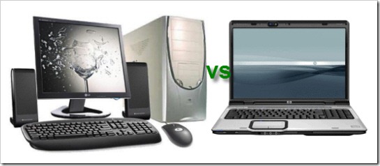 Laptop và Desktop? Lựa chọn nào cho sinh viên?