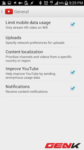 Với Youtube các bạn vào Setting (ở menu bên tay trái màn hình) > General > Limit Mobile data usage.