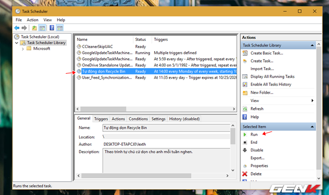  Công việc cuối cùng bạn cần làm là nhấp chọn vào tác vụ mà mình vừa tạo và nhấp vào lựa chọn “Run” ở “Selected item” là xong. 