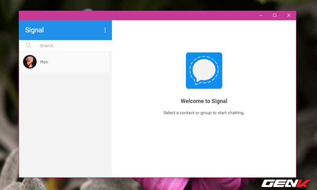  Giao diện làm việc chính của Signal sẽ xuất hiện. Trong khá đơn giản và giống với ứng dụng Telegram phải không nào? 