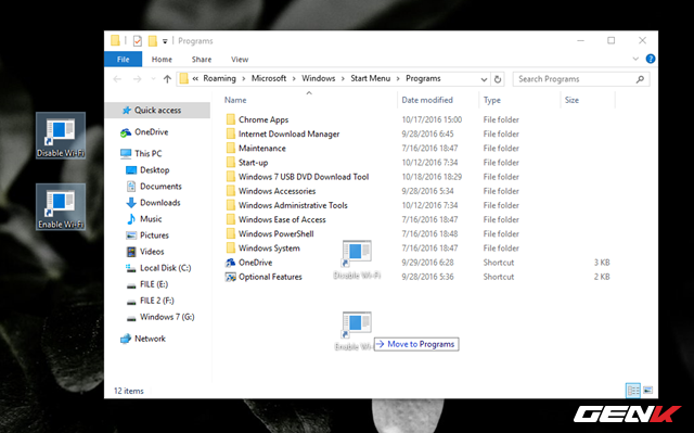  Cửa sổ thư mục Programs xuất hiện, bạn hãy kéo-thả 2 shortcut này vào đó và đóng cửa sổ lại là xong. 