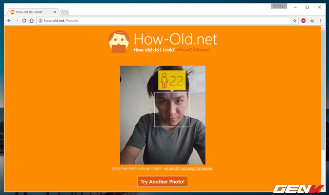  Theo tìm hiểu thì dự án How Old của Microsoft sẽ sử dụng các dữ liệu về khuôn mặt và quốc gia mà bạn đang truy cập để nhanh chóng tổng hợp và đưa ra đánh giá về “độ tuổi” phù hợp với hình ảnh “nhan sắc” khuôn mặt mà người dùng tải lên. 