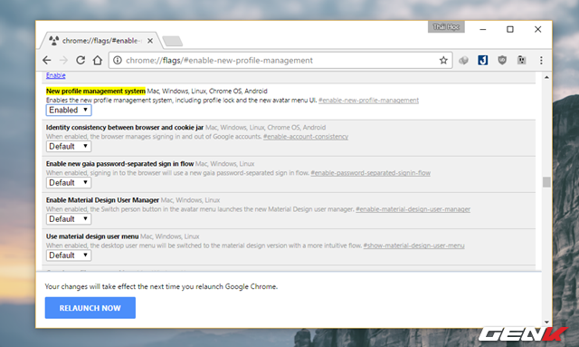  Giao diện cài kích hoạt các tính năng ẩn của Chrome xuất hiện cùng với dòng lựa chọn tương ứng được tô vàng. Lúc này bạn hãy thay đổi thiết lập của “New profile management system” từ “Default” thành “Enable” để kích hoạt lựa chọn này. 