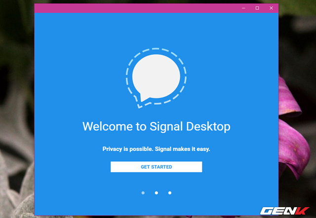  Khi đã hoàn thành việc tải và cài đặt Signal trên Google Chrome, cửa sổ ứng dụng Signal sẽ tự động được bật lên. 