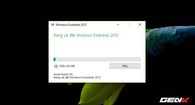  Sau khi chọn xong, Windows Essentials sẽ tiến hành tải và cài đặt công cụ mà bạn đã chọn. 