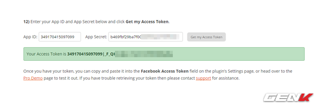 Khi đã tạo xong, bạn hãy sao chép mã ở 2 dòng là “App ID” và “App Secret” rồi dán vào 2 ô tương ứng tại trang web này. Sau đó nhấp vào “Get my Access Token” để lấy mã “Access Token”.