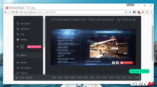  Lúc này bạn sẽ được chuyển hướng sang dịch vụ biên tập và xử lí ảnh GIF dựa trên video Youtube mà bạn chọn. Giao diện của Gifs khá đơn giản và cung cấp rất nhiều các công cụ để bạn làm việc. 