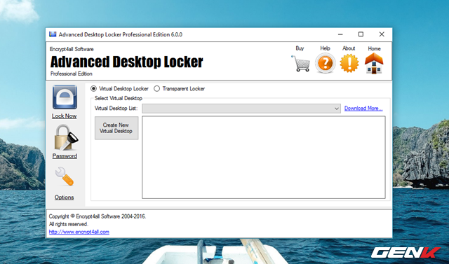  Giao diện chính của Advanced Desktop Locker trông khá đơn giản. Ở đây phần mềm sẽ cung cấp cho người dùng 2 lựa chọn “trang trí” khi khóa, bao gồm sử dụng Desktop ảo (Virtual Desktop Locker) và khóa bằng một hình nền trong suốt (Transparent Locker). 