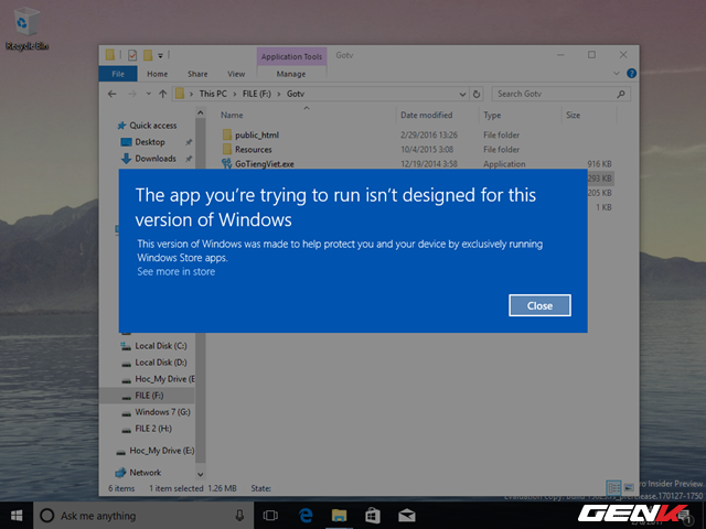  Hầu hết các phần mềm điều không thể hoạt động ở phiên bản Windows 10 Cloud build 15025 rò rỉ này. 