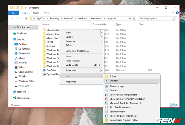  Cửa sổ File Explorer xuất hiện và tự động truy cập vào thư mục “programs”. Lúc này, hãy nhấn phải chuột vào khoảng trắng và chọn New > Shortcut. 