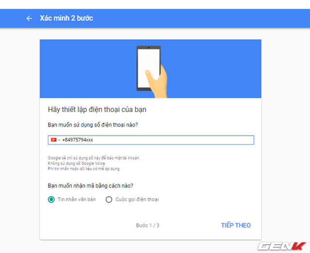  Nhập số điện thoại của bạn vào dòng yêu cầu và đánh dấu vào lựa chọn xác minh mà mình muốn sử dụng. Sau đó nhấn “Tiếp theo”. 
