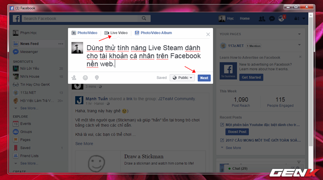  Tiếp tục nhấp vào tab “Live Video” lần nữa, rồi nhập nội dung status vào đó. Và nhấp vào “Next”. 