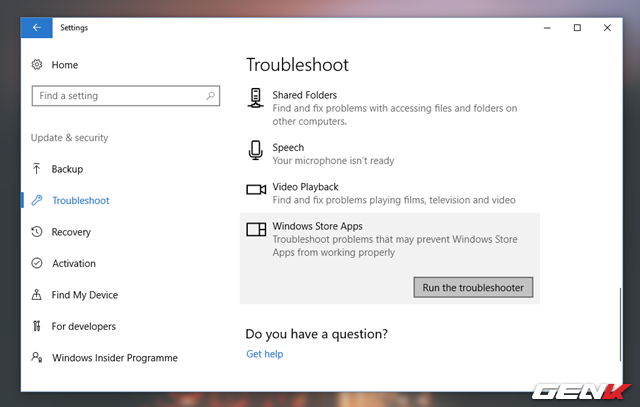  Trong danh sách các lựa chọn được cung cấp, hãy nhấp vào “Windows Store Apps” và nhấn tiếp vào “Run the troubleshooter”. 