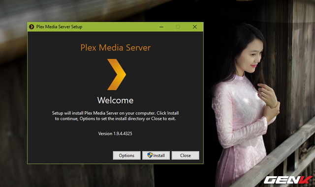  Bước 3: Tiến hành cài đặt Plex Media Server vào máy tính. 