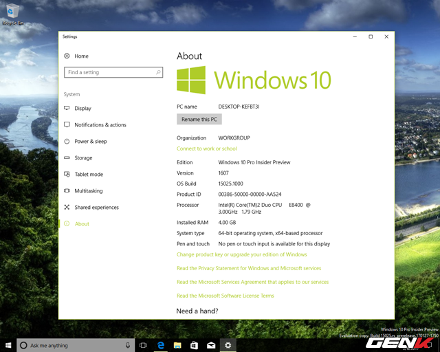 
Thông tin được hiển thị ở phiên bản này là Windows 10 Pro Insider Preview.
