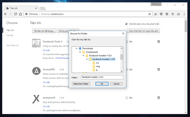  Điều hướng đến thư mục Facebook Tweaker mà bạn đã xả nén ở trên và nhấn “OK” để tiến hành thêm nó vào Google Chrome. 