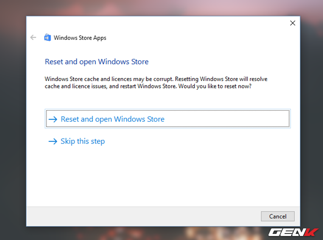  Tiếp theo, hãy nhấp vào lựa chọn “Reset and open Windows Store” để tiến hành khôi phục lại Windows Store về trạng thái mới ban đầu. 