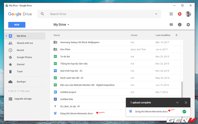  Tập tin lập tức sẽ được tải lên và nằm trong danh sách các tập tin của Google Drive trong tài khoản của bạn. 