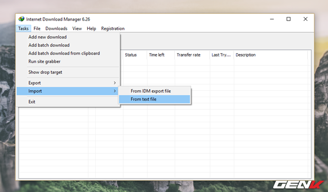  Bây giờ bạn hãy mở phần mềm Internet Download Manager lên và truy cập vào Task -> Import -> From text file. 