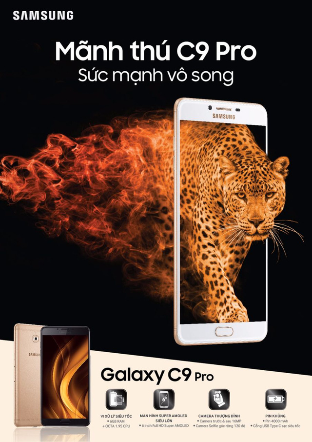  Với cấu hình mạnh, Samsung gọi Galaxy C9 Pro là mãnh thủ 