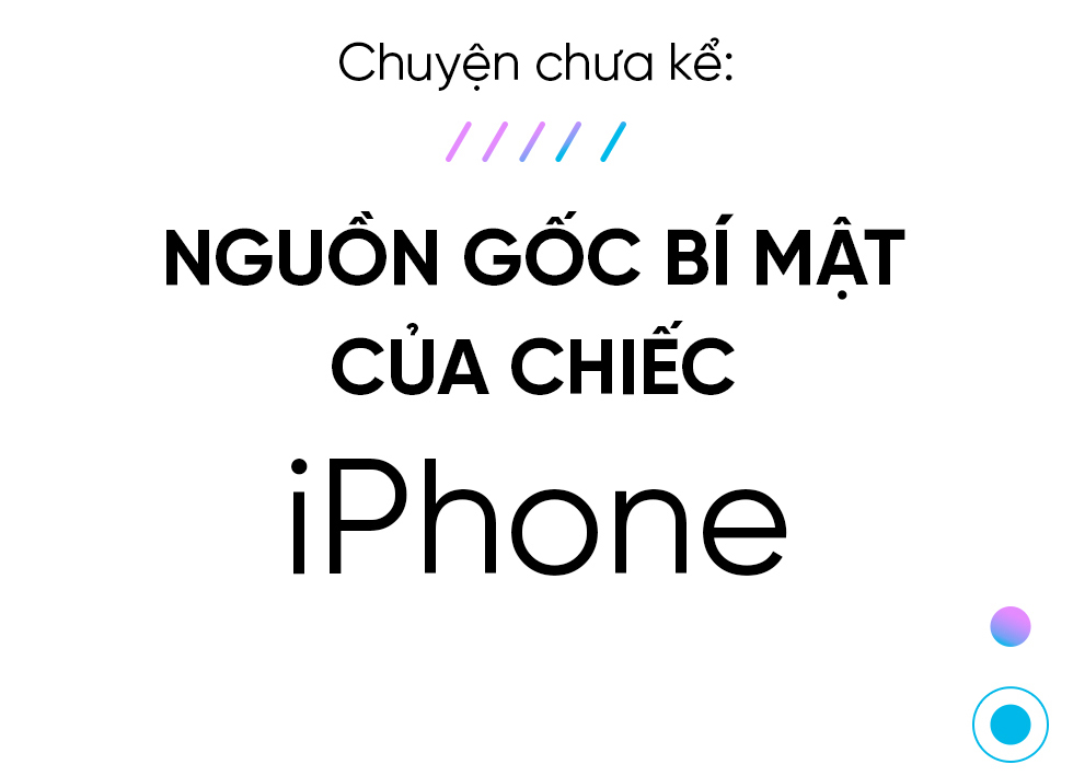 Kỷ niệm 10 năm lịch sử: Chuyện chưa bao giờ kể về nguồn gốc bí mật của chiếc iPhone - Ảnh 1.