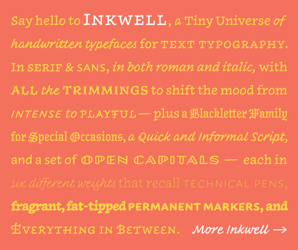  Inkwell cũng có sự gần gũi nhưng dễ tương thích hơn Comic Sans. 