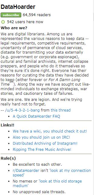  DataHoarder là một nhóm người trên Reddit, tự mô tả mình là ‘thủ thư thời kỹ thuật số’. 