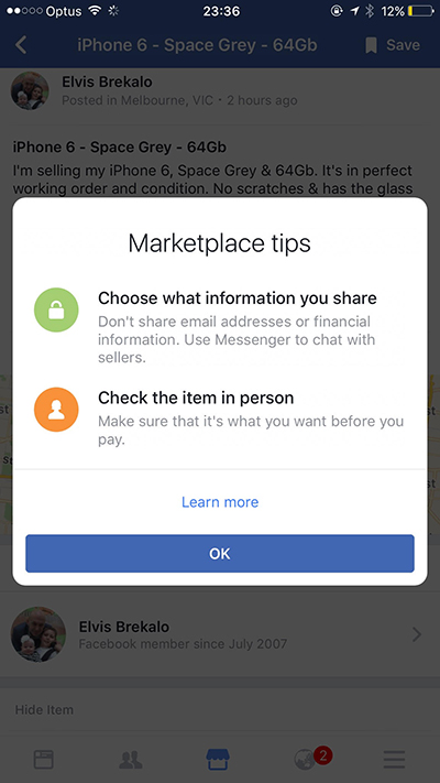 Facebook cũng nhắc nhở người dùng về việc không chia sẻ những thông tin quan trọng trong phần bảo mật và người dùng nên kiểm tra kĩ sản phẩm trước khi mua