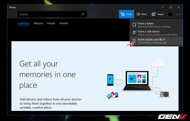  Bước 4: Khởi động lại ứng dụng Photos trên Windows 10. Lúc này, trong menu tùy chọn Import sẽ xuất hiện thêm lựa chọn “From mobile over Wi-Fi”. Bạn hãy nhấp chuột vào nó. 