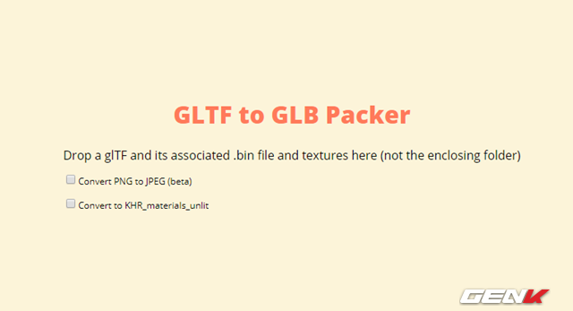  Trường hợp nếu bạn sử dụng một ứng dụng phần mềm tạo ảnh 3D khác và có định dạng xuất ra không phải là GLB thì bạn có thể sử dụng dịch vụ chuyển đổi định dạng “GLTF to GLB Packer” để convert lại là xong. 