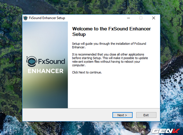  Sau khi tải về, bạn hãy khởi chạy gói tin để tiến hành cài đặt FXSound. 