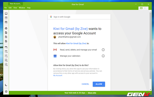  Sau khi đăng nhập, bạn cần cho phép Kiwi for Gmail được quyền truy cập và quản lý các nội dung dữ liệu trong tài khoản của bạn. 