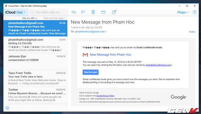  Người nhận sẽ nhận được 01 email không có nội dung hiển thị. Và để xem nội dung email, người nhận cần nhấp vào liên kết mà Gmail cung cấp trong email. 