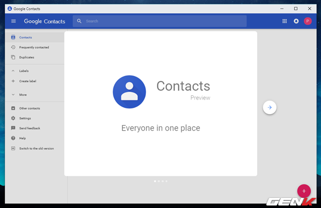  Giao diện Google Contact sẽ hiện ra. 