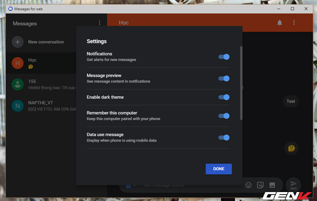  Trường hợp nếu cảm thấy giao diện Android Messages for Web khá chói mắt thì bạn có thể kích hoạt giao diện nền tối thông qua tùy chọn Settings. 