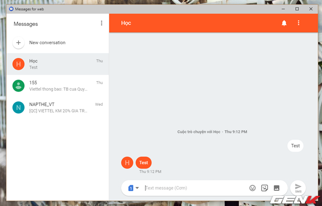  Như đã nói ở trên thì Android Messages for Web chỉ là phiên bản phóng lớn của ứng dụng Android Messages trên thiết bị nên bạn có thể trực tiếp sử dụng nó để nhắn và nhận tin nhắn SMS như bình thường. 