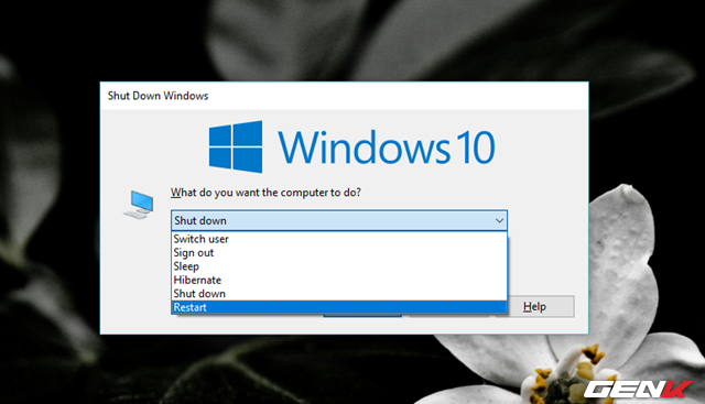  Khi đã hoàn tất, việc cuối cùng bạn cần làm để kiểm tra lại kết quả chi là khởi động lại Windows. 