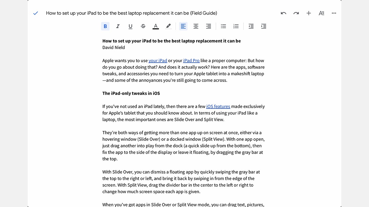 Đây là cách thiết lập để iPad có thể thay thế cho chiếc laptop cồng kềnh của bạn - Ảnh 3. Đây là cách thiết lập để iPad có thể thay thế cho chiếc laptop cồng kềnh của bạn - Ảnh 3.