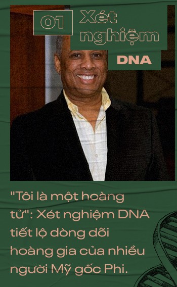 Tôi là một hoàng tử: Xét nghiệm DNA tiết lộ dòng dõi hoàng gia của nhiều người Mỹ gốc Phi - Ảnh 1.