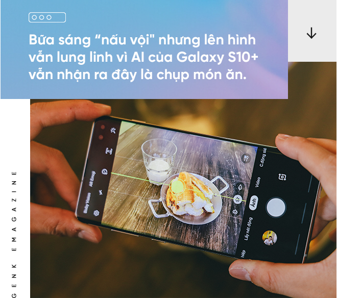 Nhờ Galaxy S10 , cuộc sống của tôi trở nên đơn giản hơn như thế nào? - Ảnh 7.