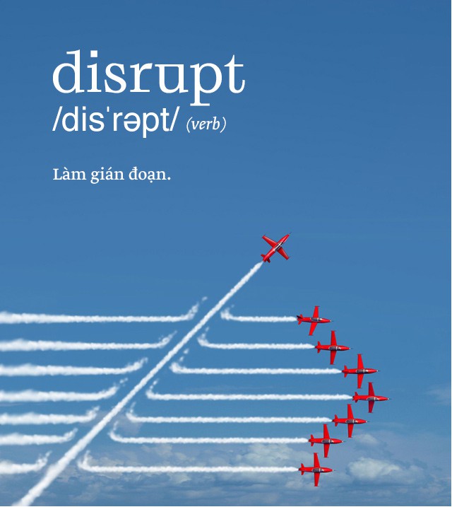 Disrupt: Từ tiếng Anh mà bạn buộc phải hiểu để lý giải sự vĩ đại của Apple, Google hay Microsoft - Ảnh 2.