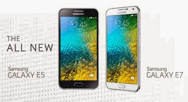 Galaxy E5 và Galaxy E7