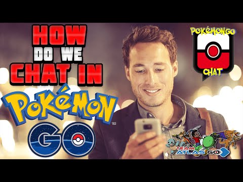  Làm thế nào để chat trong game Pokemon Go? Nhà phát triển Niantic có vẻ như đã quên mất tính năng quan trọng này. 