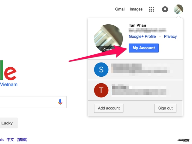  Nhấn vào phần My Account​ trên góc phải bên trên khi vào trang chủ Google. 