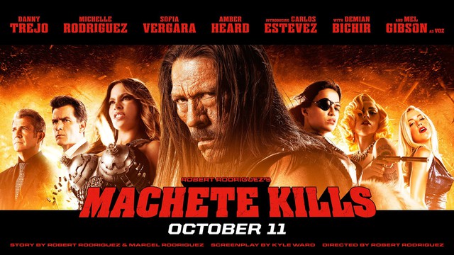  Machete Kills. bộ phim hành động máu me bị chê tơi tả nhưng cái hay của nó chính là sự rẻ tiền 