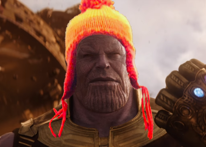  Mùa đông năm nay trên Trái Đấy khá lạnh đấy, Thanos đến đây nghênh chiến thì nên đội thêm một chiếc mũ len như thế này cho ấm 