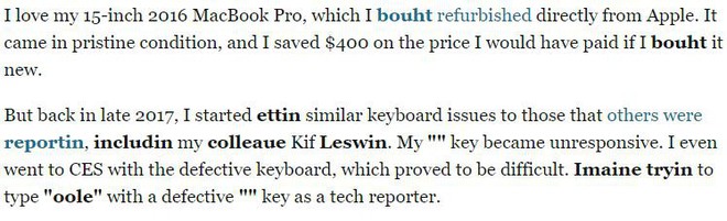 Tưởng là sai chính tả nhưng không, bài viết này của Business Insider cho chúng ta thấy bàn phím MacBook Pro mới tệ như thế nào - Ảnh 2.